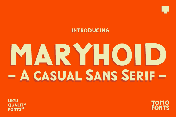 Exploring the Bold and Chunky World of Maryhoid: A Versatile Display Font for Every Purpose