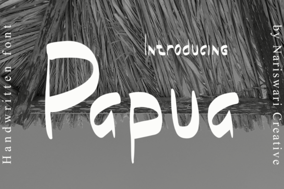 Exploring the Unique World of Papua: A Brush Pen Font for Creativity and Branding